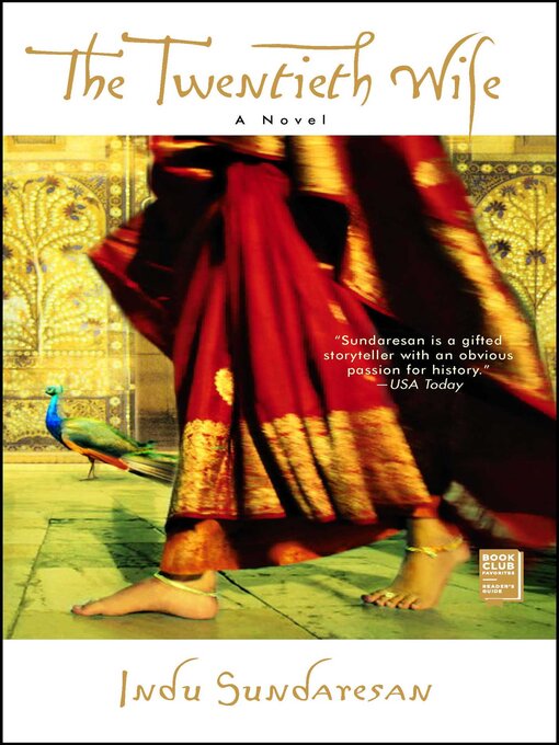 Title details for The Twentieth Wife by Indu Sundaresan - Available